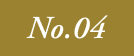 No.04
