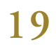 19